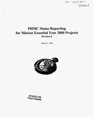 PHMC Year 2000: Status reporting for mission essential Year 2000 projects. Revision 0, Volume 3