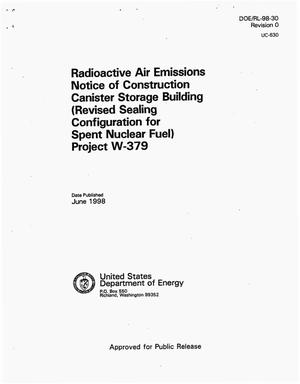 Radioactive air emissions notice of construction for phase 2 Spent Nuclear Fuel Canister Storage Building -- Project W-379
