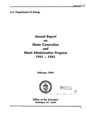 Annual Report on Waste Generation and Waste Minimization Progress, 1991--1992