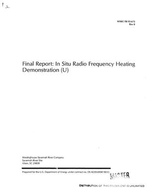 Final report: In situ radio frequency heating demonstration