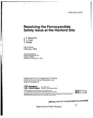 Resolving the Ferrocyanide Safety Issue at the Hanford Site