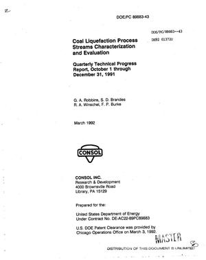 Coal liquefaction process streams characterization and evaluation. Quarterly technical progress report, October 1--December 31, 1991