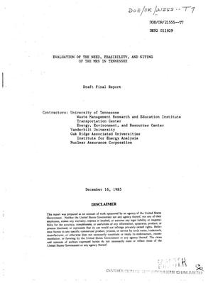 Evaluation of the need, feasibility, and siting of the MRS in Tennessee. Draft final report