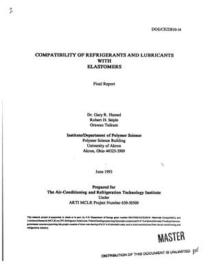 Compatibility of Refrigerants and Lubricants With Elastomers. Final Report
