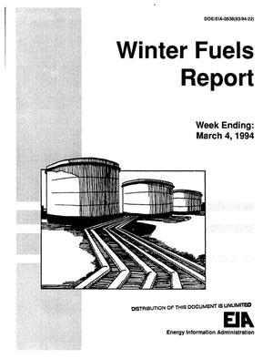 Winter Fuels Report: Week Ending March 4, 1994