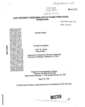 Low severity upgrading of F-T waxes with solid superacids. Quarterly report, December 1, 1992--February 28, 1993