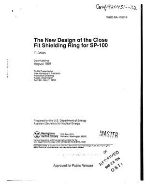 The new design of the Close Fit Shielding Ring for SP-100