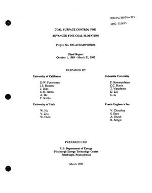 Coal Surface Control for Advanced Fine Coal Flotation. Final Report, October 1, 1988--March 31, 1992