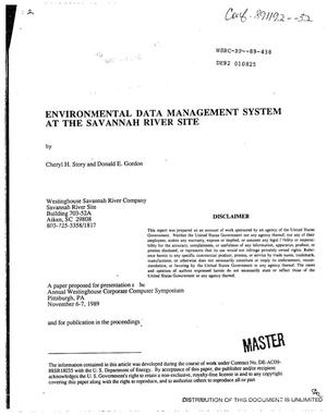 Environmental data management system at the Savannah River Site
