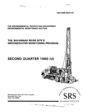 Primary view of object titled 'The Savannah River Site`s Groundwater Monitoring Program, second quarter 1990'.