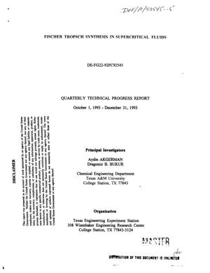 Fischer Tropsch synthesis in supercritical fluids. Quarterly technical progress report, October 1, 1993--December 31, 1993