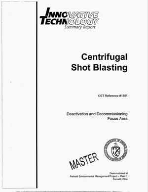 Centrifugal shot blasting. Innovative technology summary report