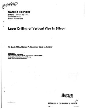 Laser drilling of vertical vias in silicon