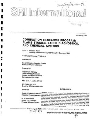 Combustion Research Program: Flame studies, laser diagnostics, and chemical kinetics. Progress report, 15 July 1987--3 December 1990