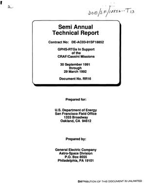 GPHS-RTGs in support of the CRAF/Cassini missions. Semi-annual technical report, 30 September 1991--29 March 1992