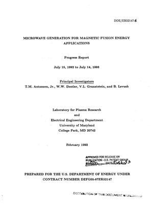 Microwave generation for magnetic fusion energy applications. Progress report, July 15, 1992--July 14, 1993