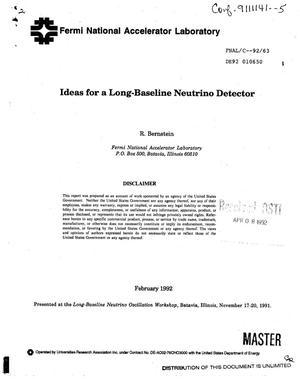Ideas for a long-baseline neutrino detector