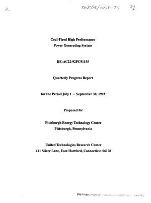 Coal-fired high performance power generating system. Quarterly progress report, July 1, 1993--September 30, 1993