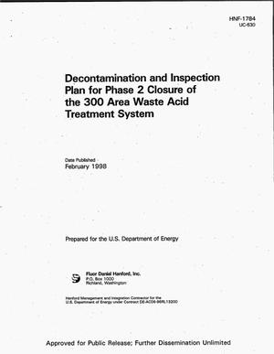 Decontamination and inspection plan for phase 2 closure of the 300-Area waste acid treatment system