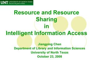 Resource and Resource Sharing in Intelligent Information Access