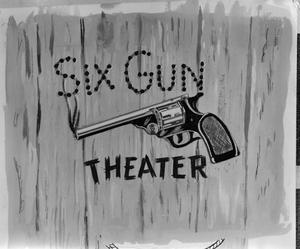 [Six Gun Theater illustration]