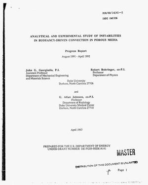 Analytical and experimental study of instabilities in buoyancy-driven convection in porous media. Progress report, August 1991--April 1992