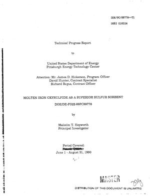 Molten iron oxysulfide as a superior sulfur sorbent. Third quarter technical progress report, June 1--August 31, 1990