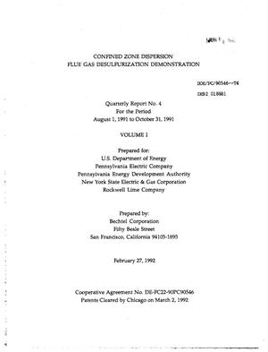 Confined zone dispersion flue gas desulfurization demonstration. Volume 1, Quarterly report No. 4, August 1, 1991--October 31, 1991