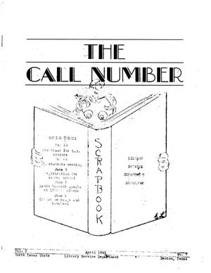The Call Number, Volume 6, Number 7, April 1945