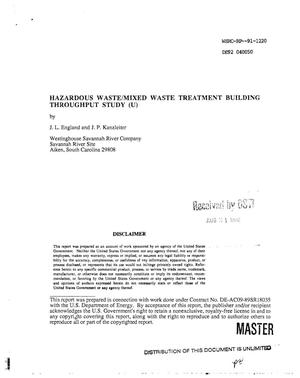 Hazardous Waste/Mixed Waste Treatment Building throughput study