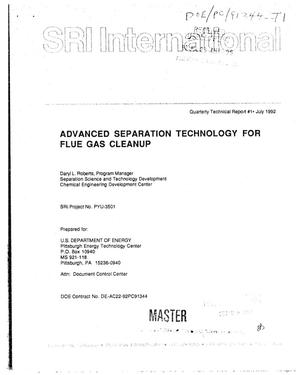 Advanced separation technology for flue gas cleanup. Quarterly technical report No. 1