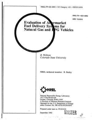 Evaluation of Aftermarket Fuel Delivery Systems for Natural Gas and Lpg Vehicles