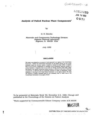 Analysis of Failed Nuclear Plant Components