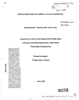 Steam gasification of carbon: Catalyst properties, March 15, 1992--June 14, 1992