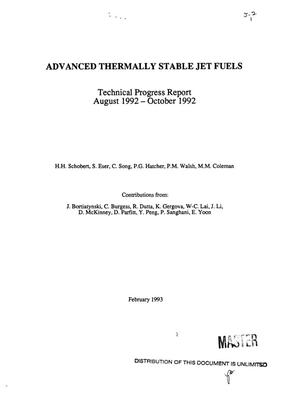 Advanced thermally stable jet fuels. Technical progress report, August 1992--October 1992