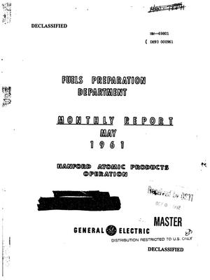 Fuels Preparation Department monthly report, May 1961