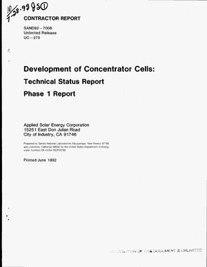 Development of contractor cells. Technical status report, Phase 1 report