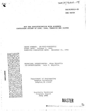 Hot gas desulfurization with sorbents containing oxides of zinc, iron, vanadium and copper. Quarterly technical progress report, July 1992