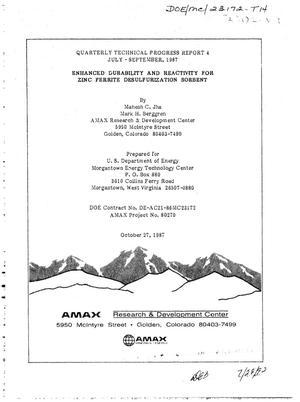 Enhanced durability and reactivity for zinc ferrite desulfurization sorbent. Quarterly technical progress report 4, July--September 1987