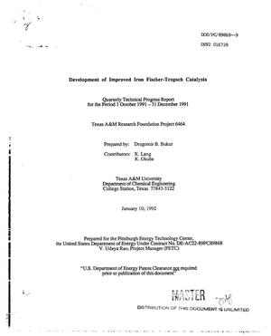 Development of improved iron Fischer-Tropsch catalysts. Quarterly technical progress report, 1 October 1991--31 December 1991