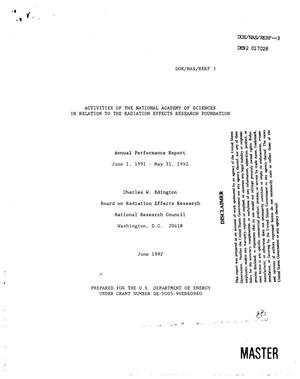 Activities of the National Academy of Sciences in relation to the Radiation Effects Research Foundation. Annual performance report, June 1, 1991--May 31, 1992
