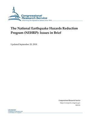The National Earthquake Hazards Reduction Program (NEHRP): Issues in Brief