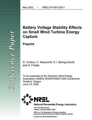 Battery Voltage Stability Effects on Small Wind Turbine Energy Capture: Preprint