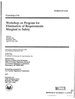 Workshop on Program for Elimination of Requirements Marginal to Safety: Proceedings