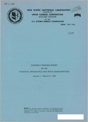Quarterly Progress Report to the National Aeronautics and Space Administration January 1 - March 31, 1967