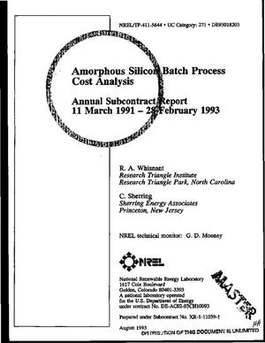 Amorphous silicon batch process cost analysis. Annual subcontract report, 11 March 1991--28 February 1993