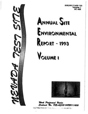 US Department of Energy Nevada Operations Office annual site environmental report: 1993. Volume 1