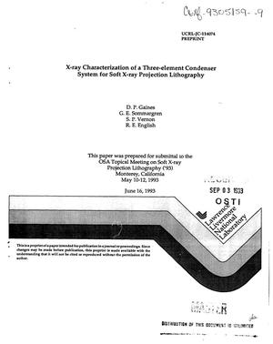 X-ray characterization of a three-element condenser system for soft x-ray projection lithography