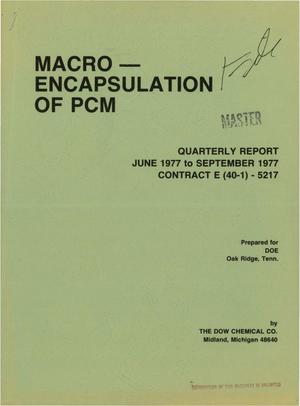 Macro Encapsulation of PCM. Quarterly Report. June 1977 to September 1977