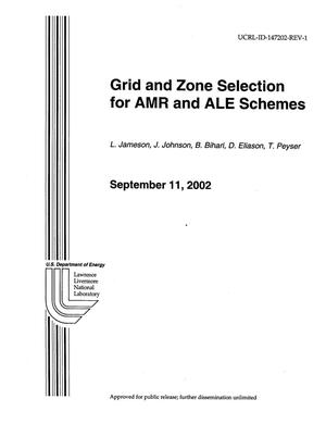 Grid and Zone Selection for AMR and ALE Schemes